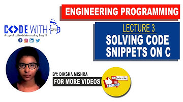 Code Snippet Explanation with Compilation in C. Lecture 3 | Code with Coffee | ft. Diksha Mishra