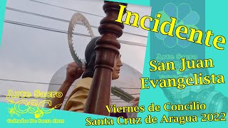 Incidente San Juan Evangelista - Viernes de Concilio Santa Cruz de Aragua 2022