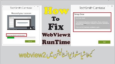 How to fix WebView2 Runtime problem during Camtasia installation || Knowledge Lad