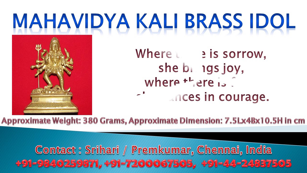 Dus Mahavidya Kali Brass Idol Bhadrakali Statue Maa Kali Pittalai Vigraha - A6361