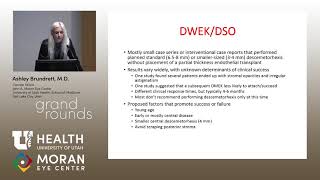 Descemetorhexis Without Endothelial Keratoplasty (DWEK) & Other Possible Treatment Options [ARCHIVE]