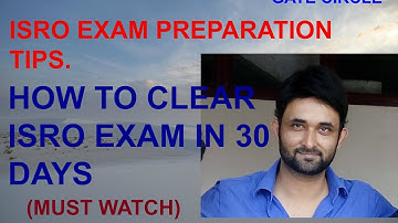 ISRO  examination preparation tips