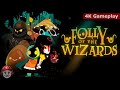 Folly of the Wizards 4K Gameplay on Nintendo Switch 2 - YouTube