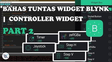 BLYNK • Bahas Tuntas Widget Blynk • Controller Widget Part 2