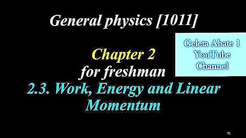 work and energy,General physics [1011] for university freshman