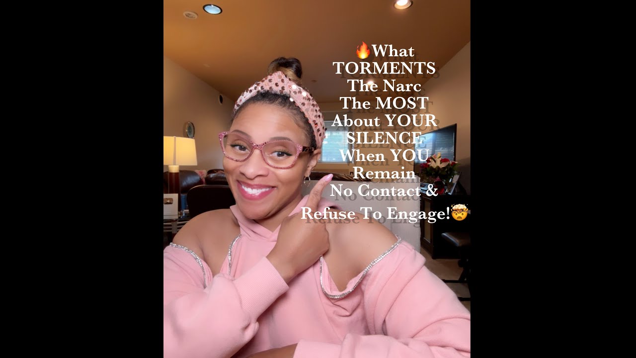 🔥What TORMENTS The Narc The MOST  About YOUR SILENCE When YOU Remain No Contact & Refuse To Engage!🤯