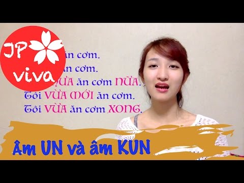 Âm On Và Âm Kun - [JP viva] Tổng hợp học Kanji hiệu quả - giới thiệu âm ON âm KUN * Tự học tiếng Nhật tại nhà