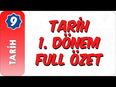 9. Sınıf Tarih| 1. Dönem Full Özet