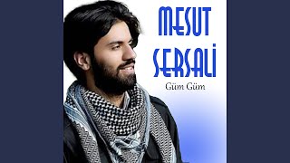 Güm Güm - Mesut Sersali