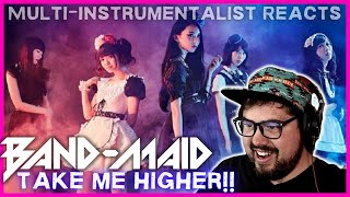 Multi-Instrumentalist Reacts to BAND-MAID 'Take Me Higher!!' | POWER TRIO RETURNS!