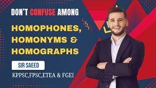 Difference Between Homophones, Homonyms &amp; Homographs | English Grammar Made Easy