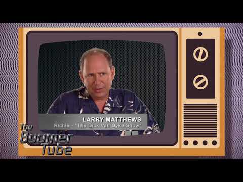 Dick Van Dyke show's Larry Matthews  tells How I Got The Part of Richie