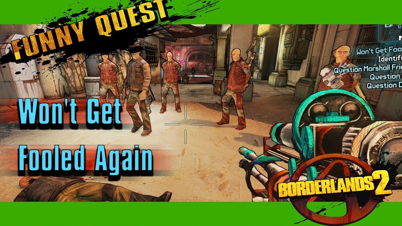Borderlands 2 - "Won't Get Fooled Again" Optional Misson - YouTube