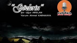 Gözlerin - Uğur ARSLAN / Ahmet KARAKAYA Resimi