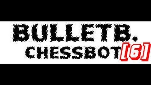 [6] Late night Playing BulletB (chess bot):bullet chess! 1min w/ 1 second increment