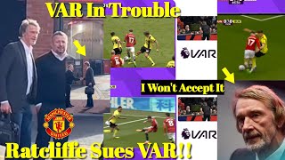 VAR In Trouble!!❌Ratcliffe $ues VAR To Court After 3 Penalties Denied vs Burnley | Manchester United