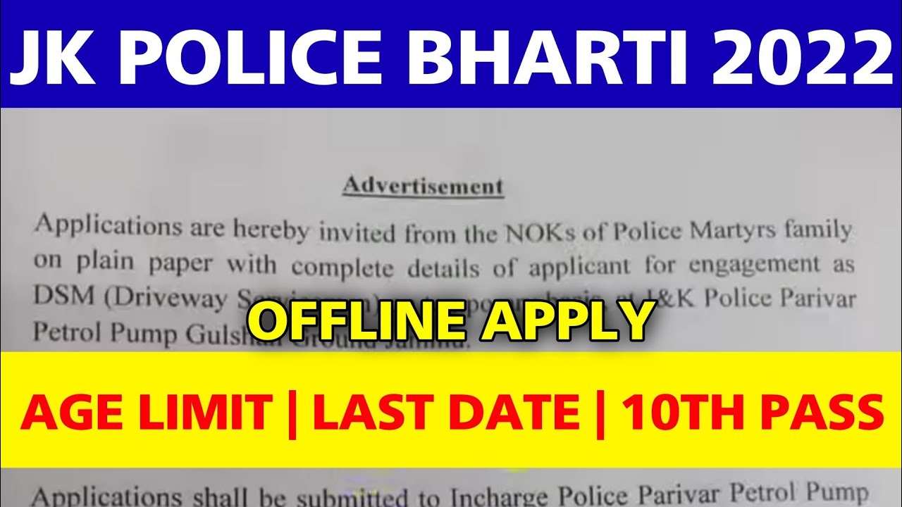 JK Police Recruitment 2022 Official Notice Out : JK Police Bharti 2022 Offline Apply,JK Police Age