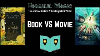 Book vs Movie: Ep.1 A Wrinkle In Time