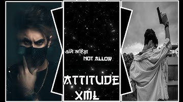 BOYS ATTITUDE🔥 NEW ATTITUDE 😈SONG TRENDING ALIGHT MOTION VIDEO 💥 XML FILE 🎁 #tiktok #xml #trending