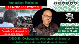 🇲🇽 AMLO: En Cochoapa me sorprendió el silencio de los habitantes y allí me llené de sentimientos.