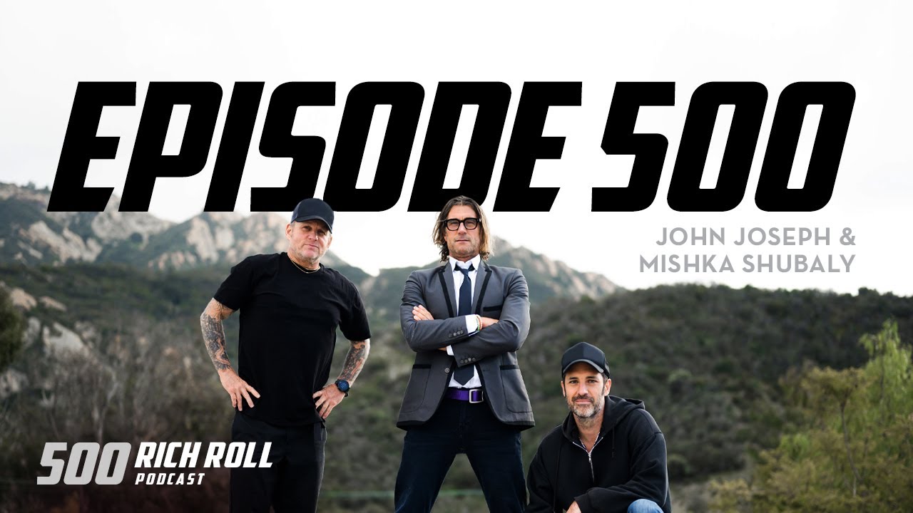 Episode 500 With My Reservoir Dogs: John Joseph & Mishka Shubaly | Rich Roll Podcast