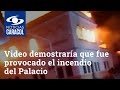 Video demostraría que fue provocado el incendio del Palacio de Justicia en Tuluá