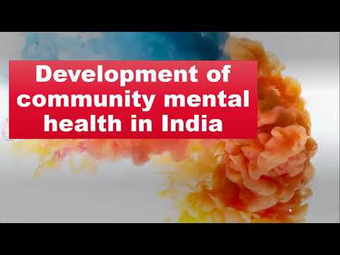 Development of Community Mental health In India - YouTube