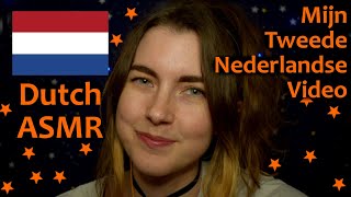 Dutch ASMR: English Girl Tries Speaking Dutch 2!/ Mijn Tweede Nederlandse Video! [Hand Movements]
