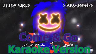 Juice WRLD ft. Marshmello - Come \& Go (Karaoke Version)
