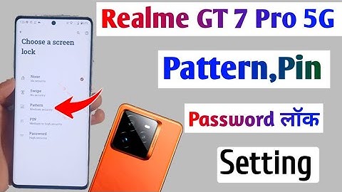 Realme GT 7 Pro 5g Pattern, Pin or Password Lock kaise lagaye | How to screen lock in realme gt 7pro