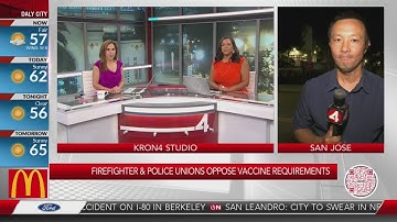 San Jose firefighters, police unions oppose vaccine mandate