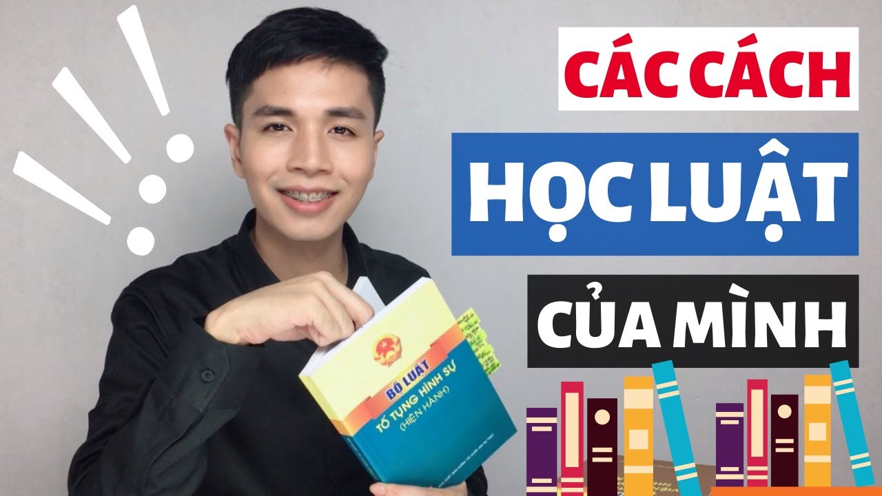 nhà sách chuyên bán sách luật Update 2022 Cách học tốt Ngành Luật | Kinh nghiệm thực tế trong quá trình đi học để trở thành Luật sư của mình