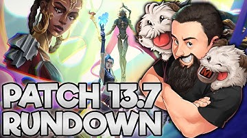Patch 13.7 Rundown | TFT Into the Arcane | Teamfight Tactics