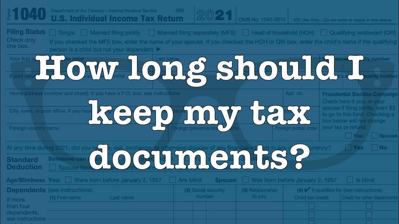 Quick Query How long should I keep my tax documents? YouTube