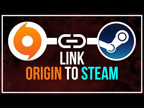 The Beginner's Guide to LINK ORIGIN To STEAM | ORIGIN & STEAM Merge | Everything Explained