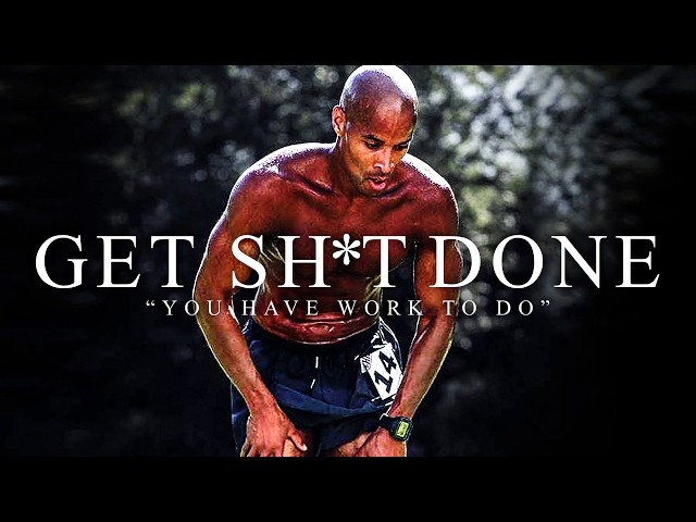 GET UP AND GET SH*T DONE - Best Motivational Video Speeches Compilation class=