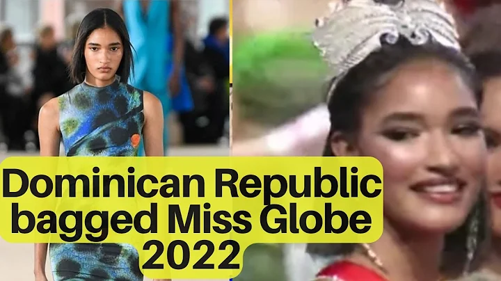 Dominican Republic is the New Miss Globe 2022 I An...