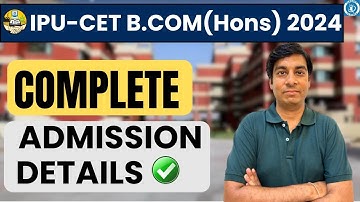 GGS IP University B.com ( Hons.) 2024 Complete Admission Process  | IP University Admission 2024 🔥