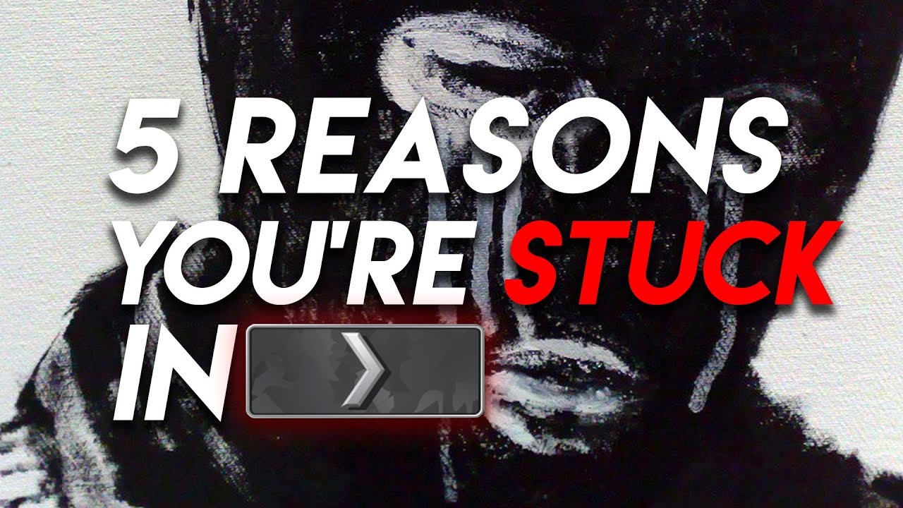 5 Reasons You're Stuck in Silver YouTube