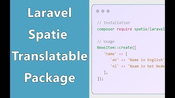 Laravel Spatie Translatable Package in details