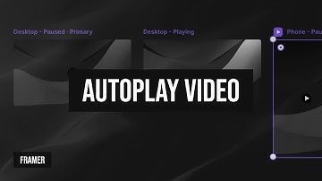 Framer tutorial: Autoplay video when in view