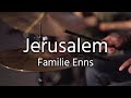 Musikvideo I Jerusalem I Familie Enns