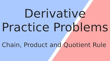 Derivative (Chain, product and quotient rule) - Made simple!