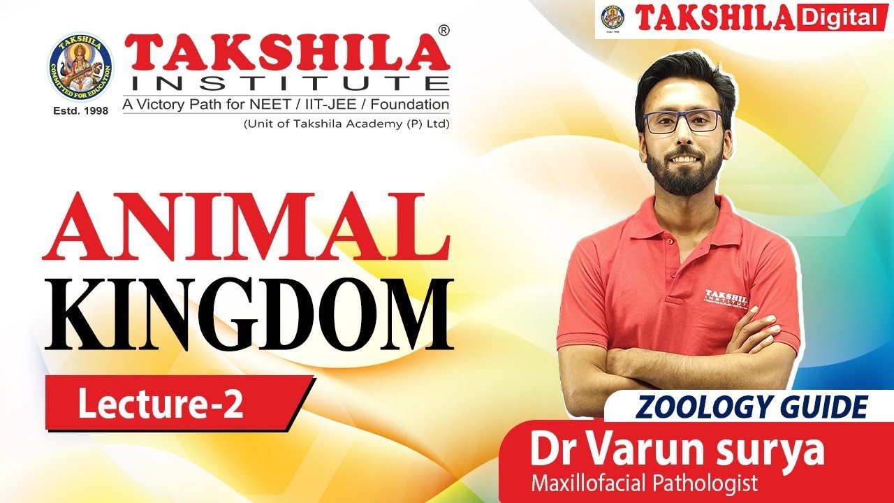 Animal Kingdom | Lecture-2 XII P | Zoology | Varun sir | Takshila institute  - YouTube