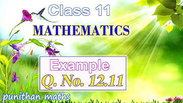 Eg 12.11 Class 11 Mathematics