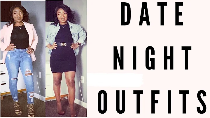 DATE NIGHT OUTFITS TO WEAR AFTER THE LOCKDOWN!!