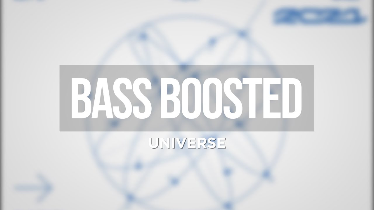 NCT U (엔시티 유) - Universe (Let's Play Ball) [BASS BOOSTED]