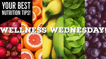 WELLNESS WEDNESDAY - SETTING NUTRITION GOALS