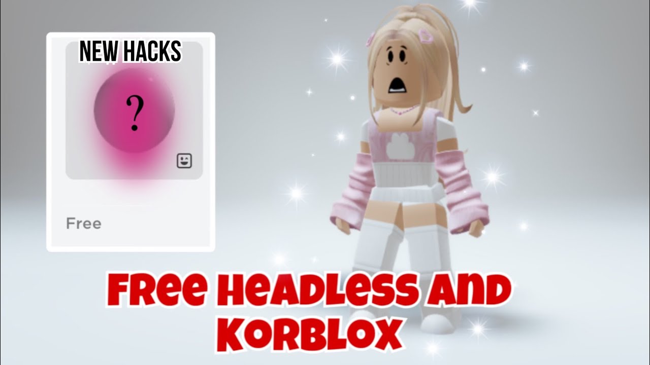 FREE Headless Hacks With New Avatars! 