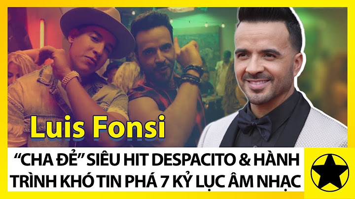 Luis fonsi đã kiếm được bao nhiêu tiền từ despacito năm 2024